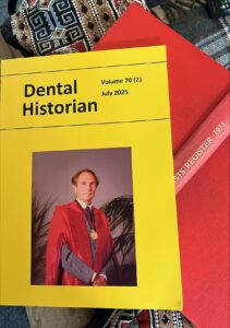 Dental Historian July 2025