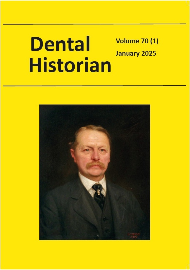 Cover of Dental Historian 2025 Volume 70 (1) showing Arthur Swayne Underwood